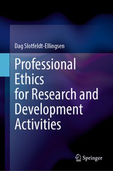 Hardcover Professional Ethics for Research and Development Activities Book