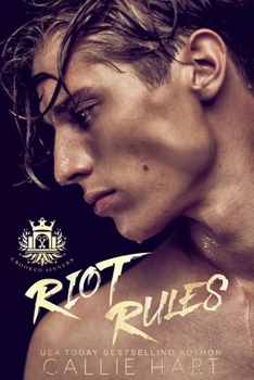 Riot Rules - Book #2 of the Crooked Sinners