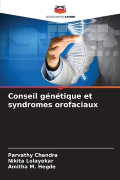 Paperback Conseil génétique et syndromes orofaciaux [French] Book