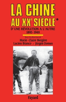 Paperback La Chine au XXe siècle [French] Book