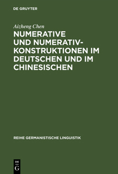 Hardcover Numerative und Numerativkonstruktionen im Deutschen und im Chinesischen [German] Book