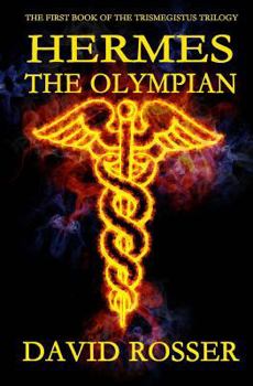 Paperback Hermes The Olympian: The Trismegistus Trilogy Book