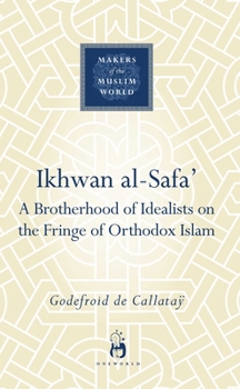 Ikhwan al-Safa - Book  of the Makers of the Muslim World