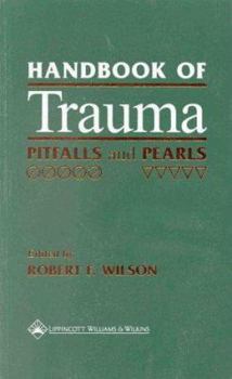Paperback Handbook of Trauma: Pitfalls and Pearls Book
