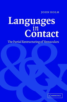 Hardcover Languages in Contact: The Partial Restructuring of Vernaculars Book