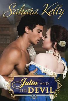 Julia and the Devil - Book #1 of the Regency Rascals