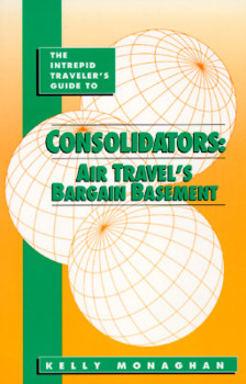 Paperback Consolidators: Air Travel's Bargain Basement Book