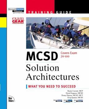 Hardcover MCSD Training Guide: Solution Architectures (MCSE Training Guide) Book