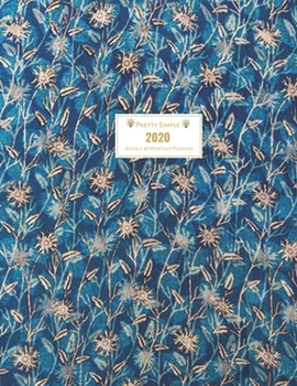 Paperback 2020 Planner Weekly and Monthly: Jan 1, 2020 to Dec 31, 2020 Weekly & Monthly Planner + Calendar Views - Inspirational Quotes and Watecolor Navy Flowe Book