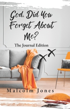 Paperback God, Did You Forget About Me? Book