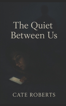 Paperback The Quiet Between Us Book