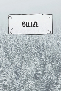 Belize: Liniertes Reisetagebuch Notizbuch oder Reise Notizheft liniert - Reisen Journal für Männer und Frauen mit Linien (German Edition)