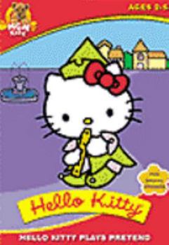 Hello Kitty Plays Pretend