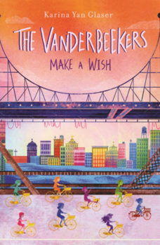 Library Binding Vanderbeekers Make a Wish Book