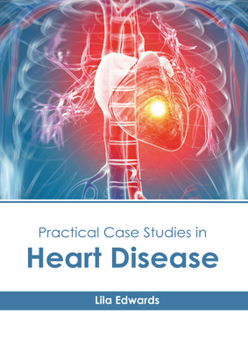 Hardcover Practical Case Studies in Heart Disease Book