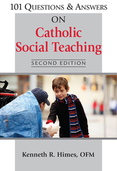 Paperback 101 Questions & Answers on Catholic Social Teaching Book