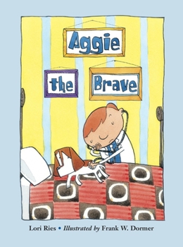 Paperback Aggie the Brave Book