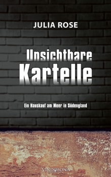 Paperback Unsichtbare Kartelle: Ein Hauskauf am Meer in Südengland [German] Book