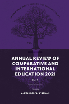Hardcover Annual Review of Comparative and International Education 2021 Book