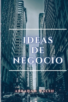 Paperback Ideas de Negocio [Spanish] Book