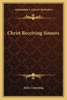 Paperback Christ Receiving Sinners Book