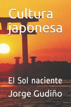 Cultura japonesa: El Sol naciente