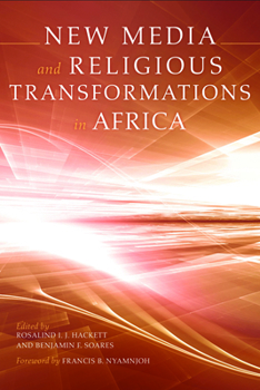 Paperback New Media and Religious Transformations in Africa Book
