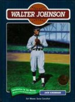Walter Johnson (Baseball Legends Series) - Book  of the Baseball Legends