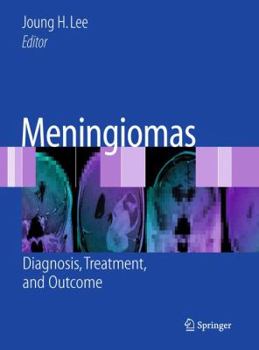 Paperback Meningiomas: Diagnosis, Treatment, and Outcome Book