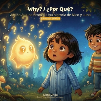 Paperback Why?: A Nico and Luna story (Bilingual Edition) Book