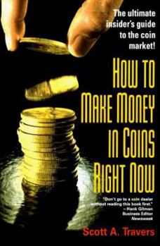 Paperback How to Make Money in Coins Right Now Book