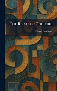 Hardcover The Road to Culture Book