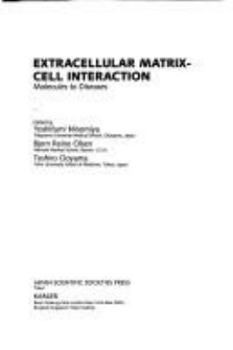 Hardcover Extracellular Matrix-Cell Interaction: Molecules to Diseases Book