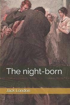 The night-born
