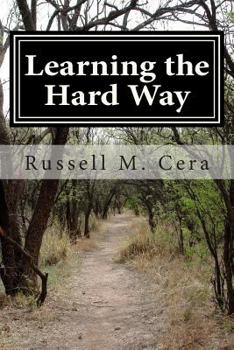 Paperback Learning the Hard Way Book
