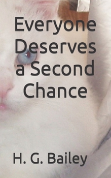 Paperback Everyone Deserves a Second Chance Book