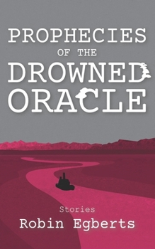 Paperback Prophecies of the Drowned Oracle: Stories Book