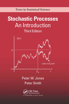 Paperback Stochastic Processes: An Introduction, Third Edition Book