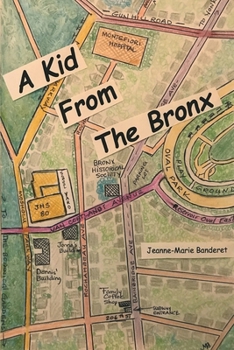 Paperback A Kid From The Bronx: The Early Years Book