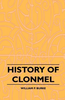 Paperback History of Clonmel Book