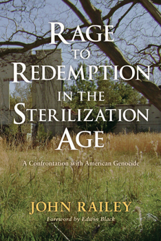 Paperback Rage to Redemption in the Sterilization Age Book