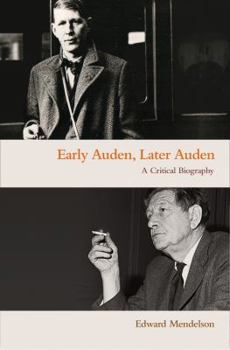 Paperback Early Auden, Later Auden: A Critical Biography Book