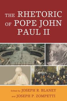 Paperback Rhetoric of Pope John Paul II Book