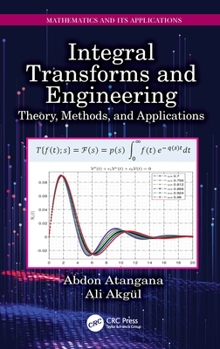 Paperback Integral Transforms and Engineering: Theory, Methods, and Applications Book