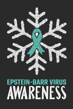 Paperback Epstein-Barr Virus Awareness: Christmas Snowfall College Ruled Epstein-Barr Virus Awareness Journal, Diary, Notebook 6 x 9 inches with 100 Pages Book