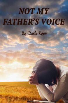 Paperback Not My Father's Voice Book