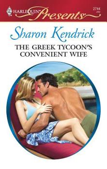 The Greek Tycoon's Convenient Wife - Book #2 of the Greek Billionaires' Brides