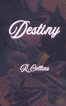 Destiny (Mafiosos in Miami)