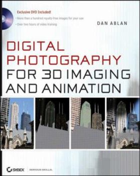 Paperback Digital Photography for 3D Imaging and Animation [With CD-ROM] Book