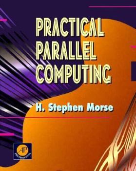 Paperback Practical Parallel Computing Book